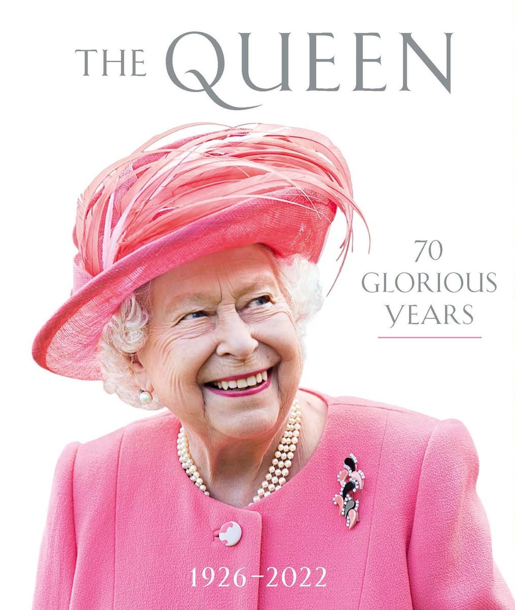 Bild: 9781909741867 | The Queen: 70 Glorious Years | 1926-2022 | Buch | Gebunden | Englisch