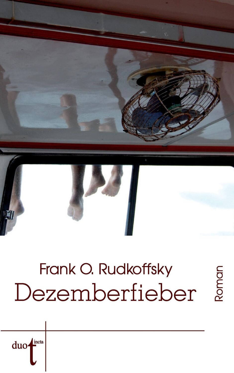 Cover: 9783946086024 | Dezemberfieber | Frank Rudkoffsky O. | Taschenbuch | Paperback | 2015