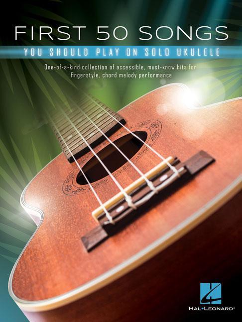 Cover: 888680915100 | First 50 Songs You Should Play on Solo Ukulele | Taschenbuch | Buch