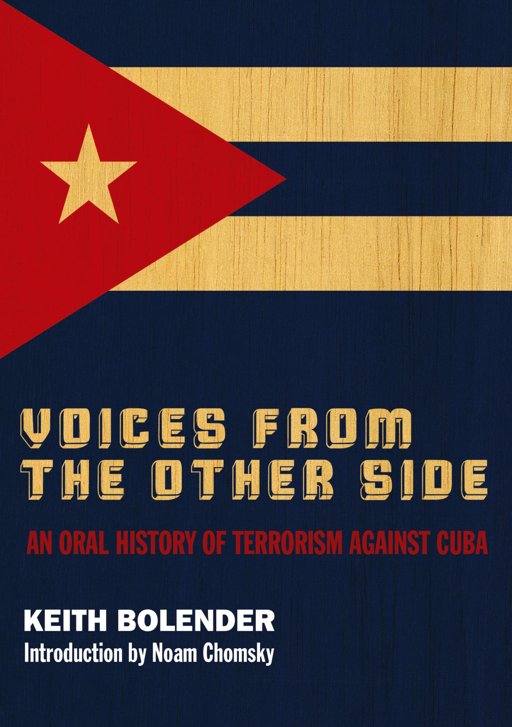 Cover: 9780745330402 | Voices From The Other Side | An Oral History Of Terrorism Against Cuba