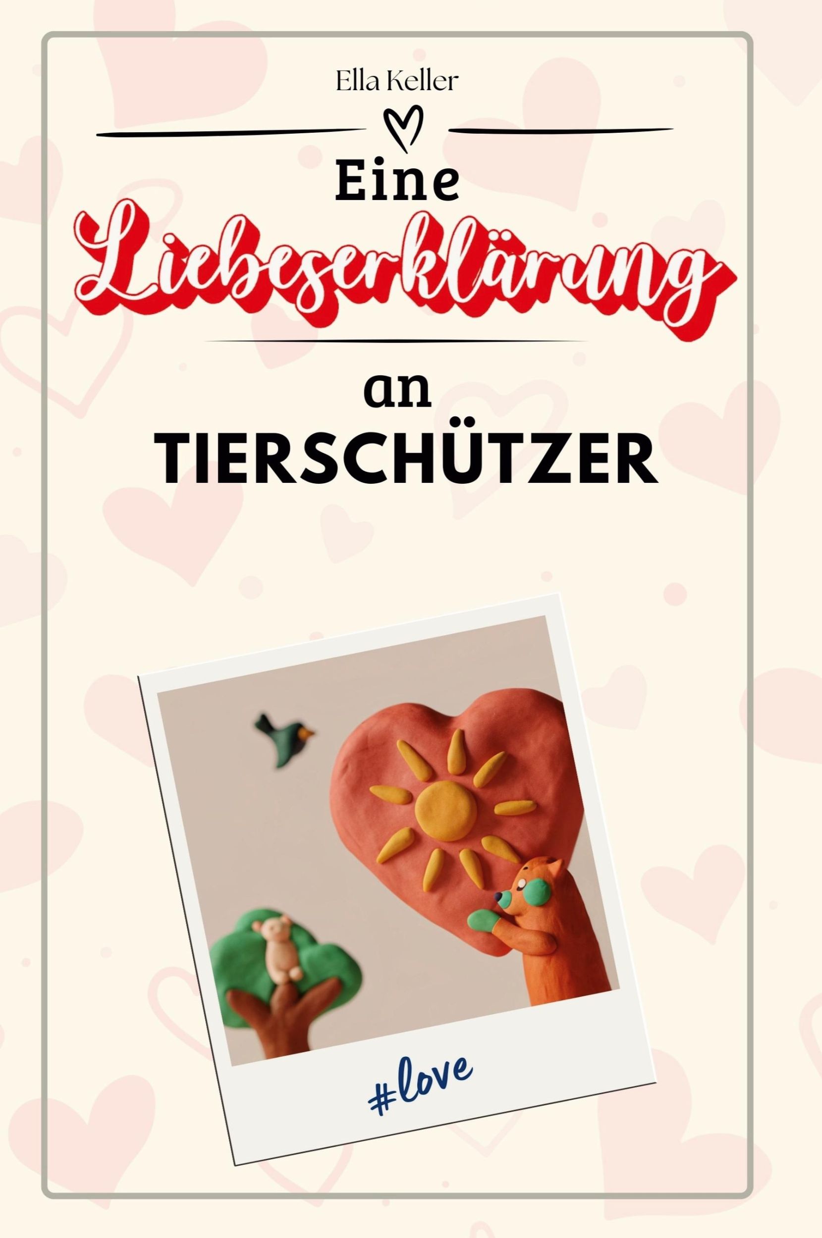 Cover: 9783759144126 | Eine Liebeserklärung an Tierschützer | Ella Keller | Taschenbuch