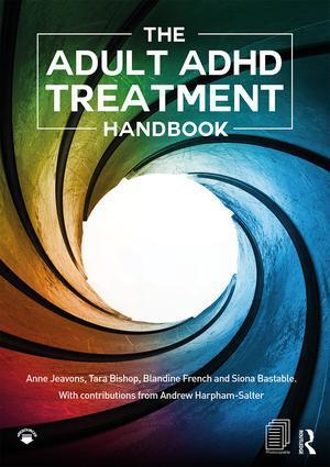 Cover: 9781911186090 | The Adult ADHD Treatment Handbook | Anne Jeavons (u. a.) | Taschenbuch