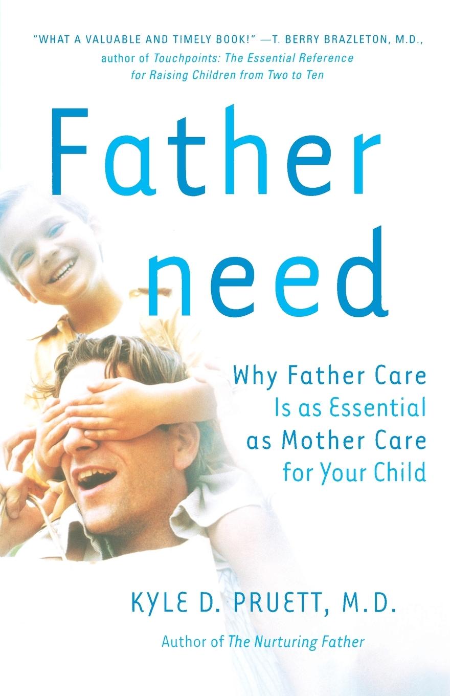 Cover: 9780767907378 | Fatherneed | Kyle Pruett | Taschenbuch | Paperback | Englisch | 2001