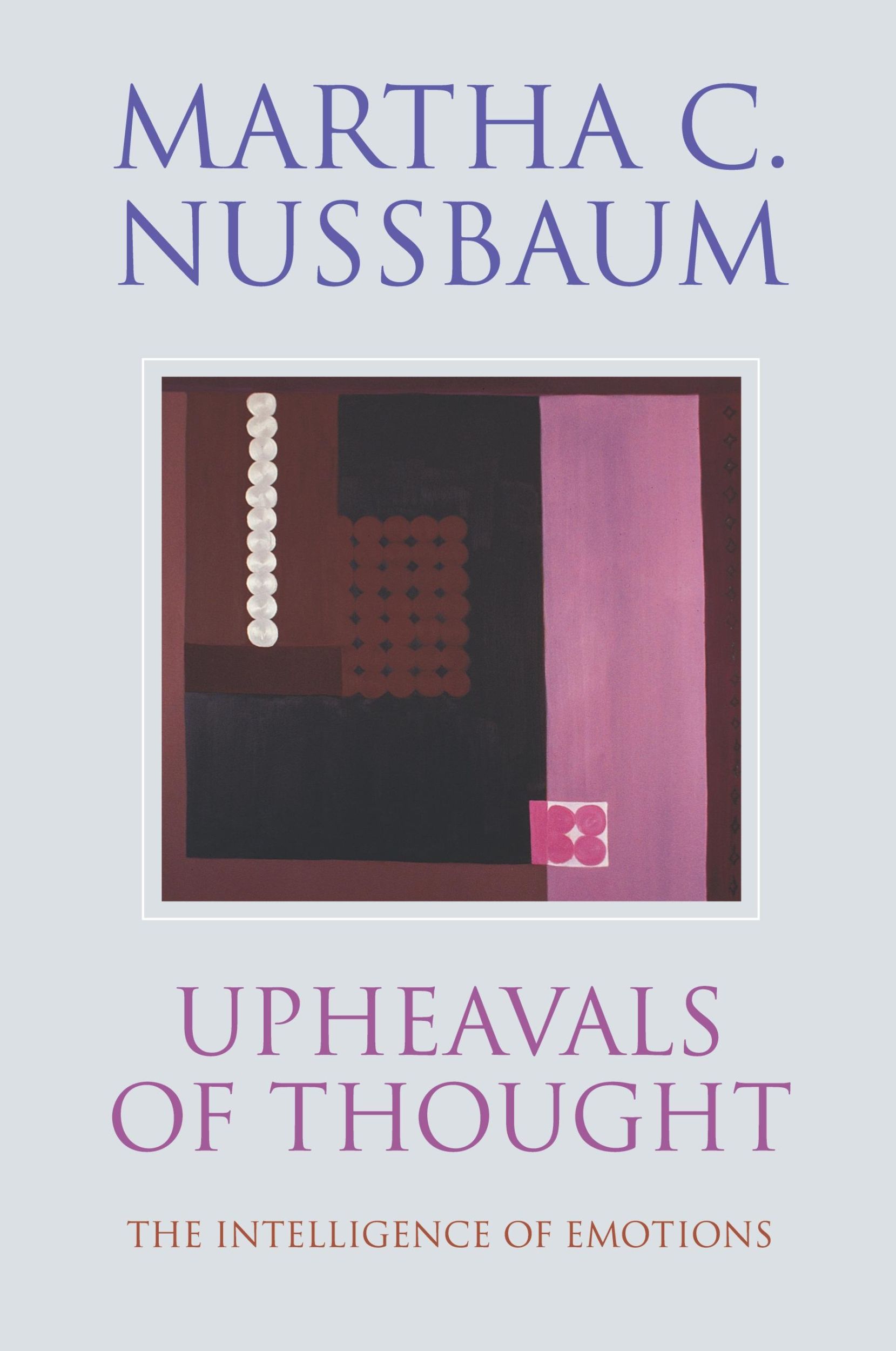 Cover: 9780521531825 | Upheavals of Thought | The Intelligence of Emotions | Nussbaum | Buch