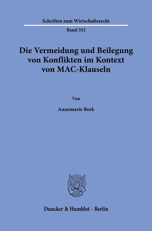 Cover: 9783428190515 | Die Vermeidung und Beilegung von Konflikten im Kontext von...