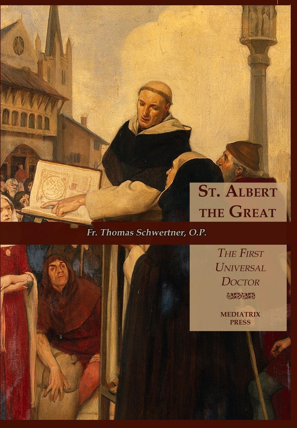 Cover: 9781953746887 | St. Albert the Great | The First Universal Doctor | Schwertner | Buch