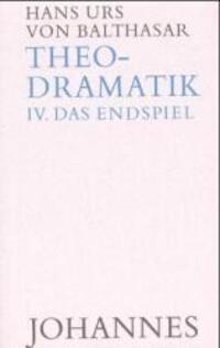 Cover: 9783894110512 | Theodramatik 4 - Endspiel | Hans Urs von Balthasar | Buch | 484 S.