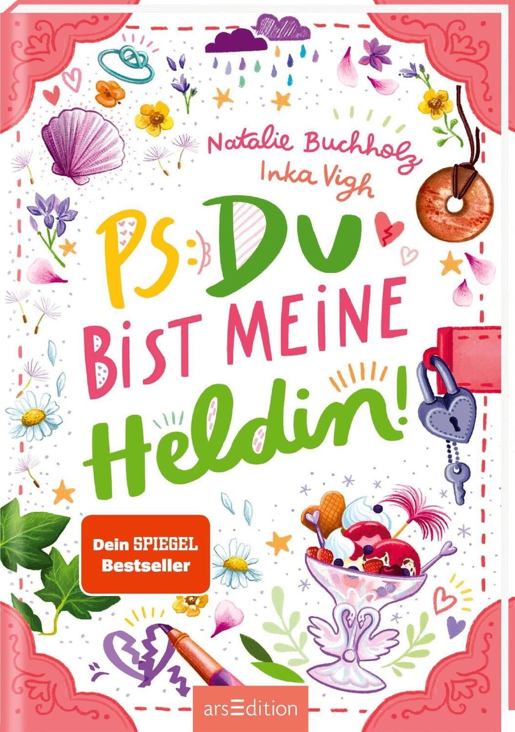 Cover: 9783845856186 | PS: Du bist meine Heldin! (PS: Du bist die Beste! 3) | Buchholz | Buch