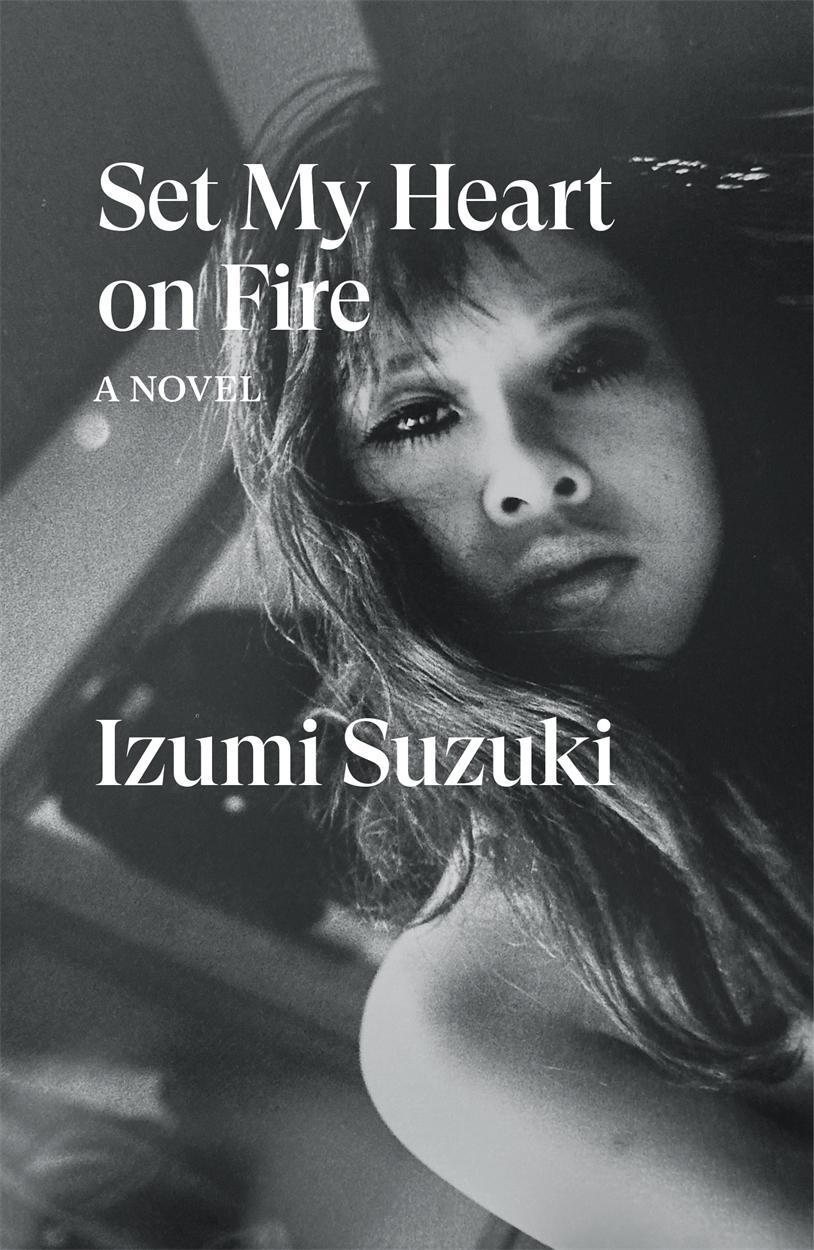 Cover: 9781804293300 | Set My Heart on Fire | Izumi Suzuki | Taschenbuch | Englisch | 2024