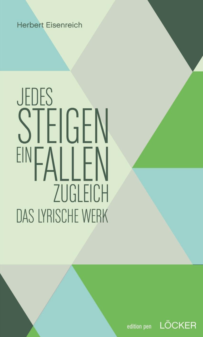 Cover: 9783854096511 | 'Jedes Steigen ein Fallen zugleich' | Das lyrische Werk, edition pen 8