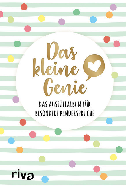 Cover: 9783742310255 | Das kleine Genie | Das Ausfüllalbum für besondere Kindersprüche | Buch