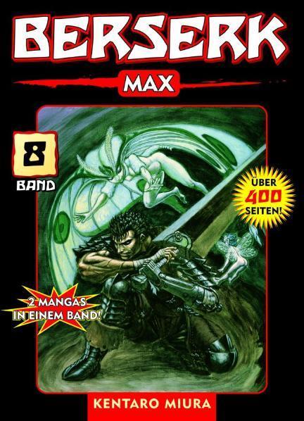 Cover: 9783866073081 | Berserk Max 08 | Bd. 8 | Kentaro Miura | Taschenbuch | 468 S. | 2007