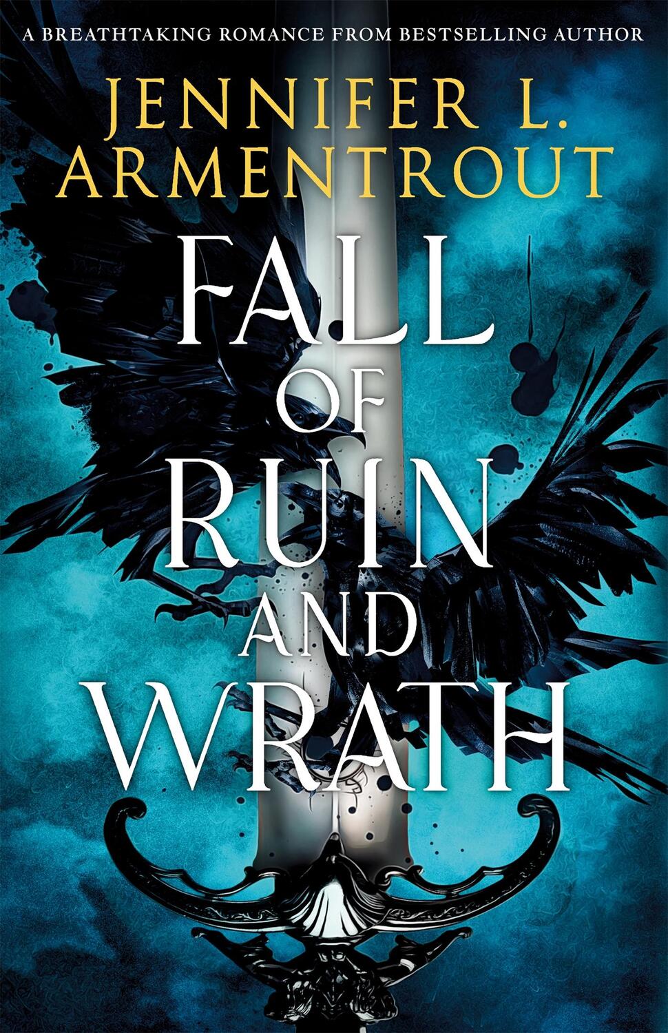 Cover: 9781035027408 | Fall of Ruin and Wrath | Jennifer L. Armentrout | Taschenbuch | 432 S.