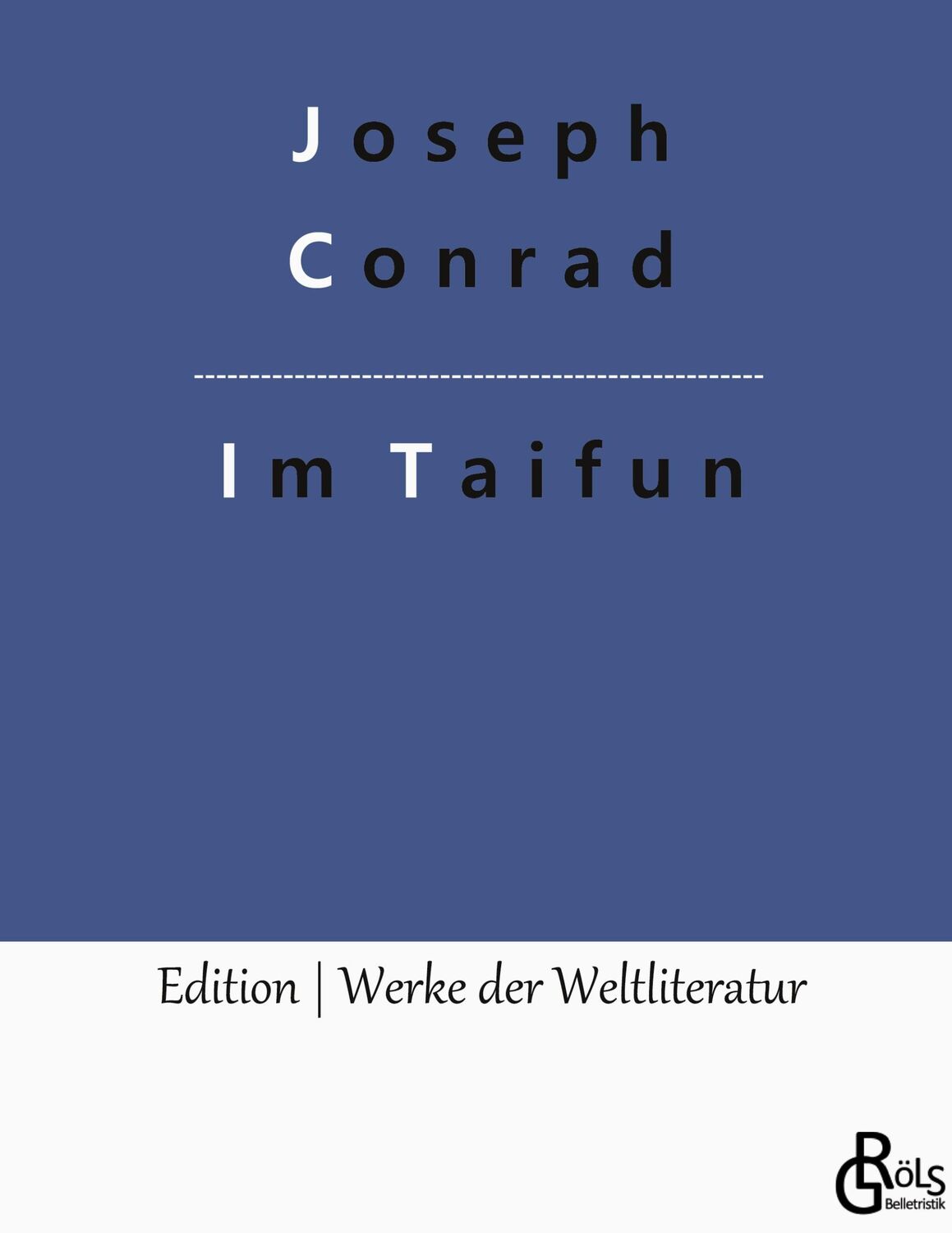 Cover: 9783966375313 | Im Taifun | Joseph Conrad | Buch | HC gerader Rücken kaschiert | 2022