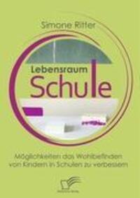 Cover: 9783836664332 | Lebensraum Schule | Simone Ritter | Taschenbuch | Paperback | 124 S.