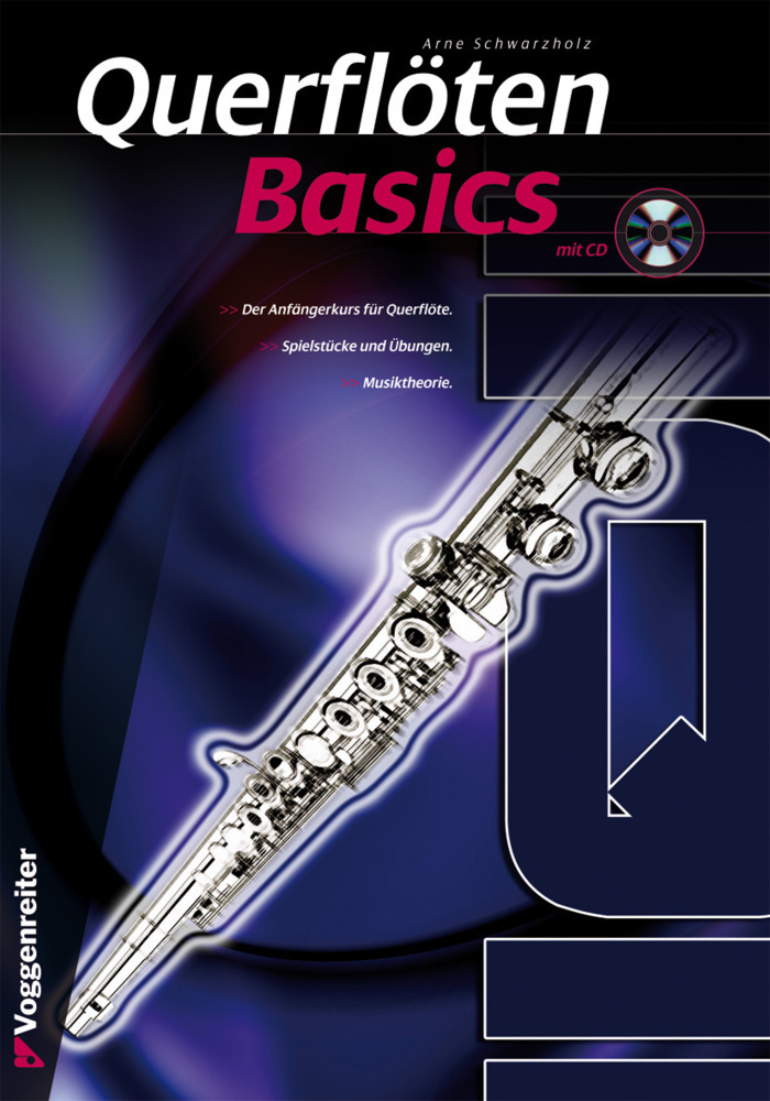 Cover: 9783802406669 | Querflöten Basics, m. 1 Audio-CD | Arne Schwarzholz | 2009