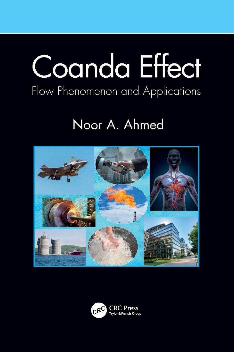 Cover: 9781032090320 | Coanda Effect | Flow Phenomenon and Applications | Noor A Ahmed | Buch