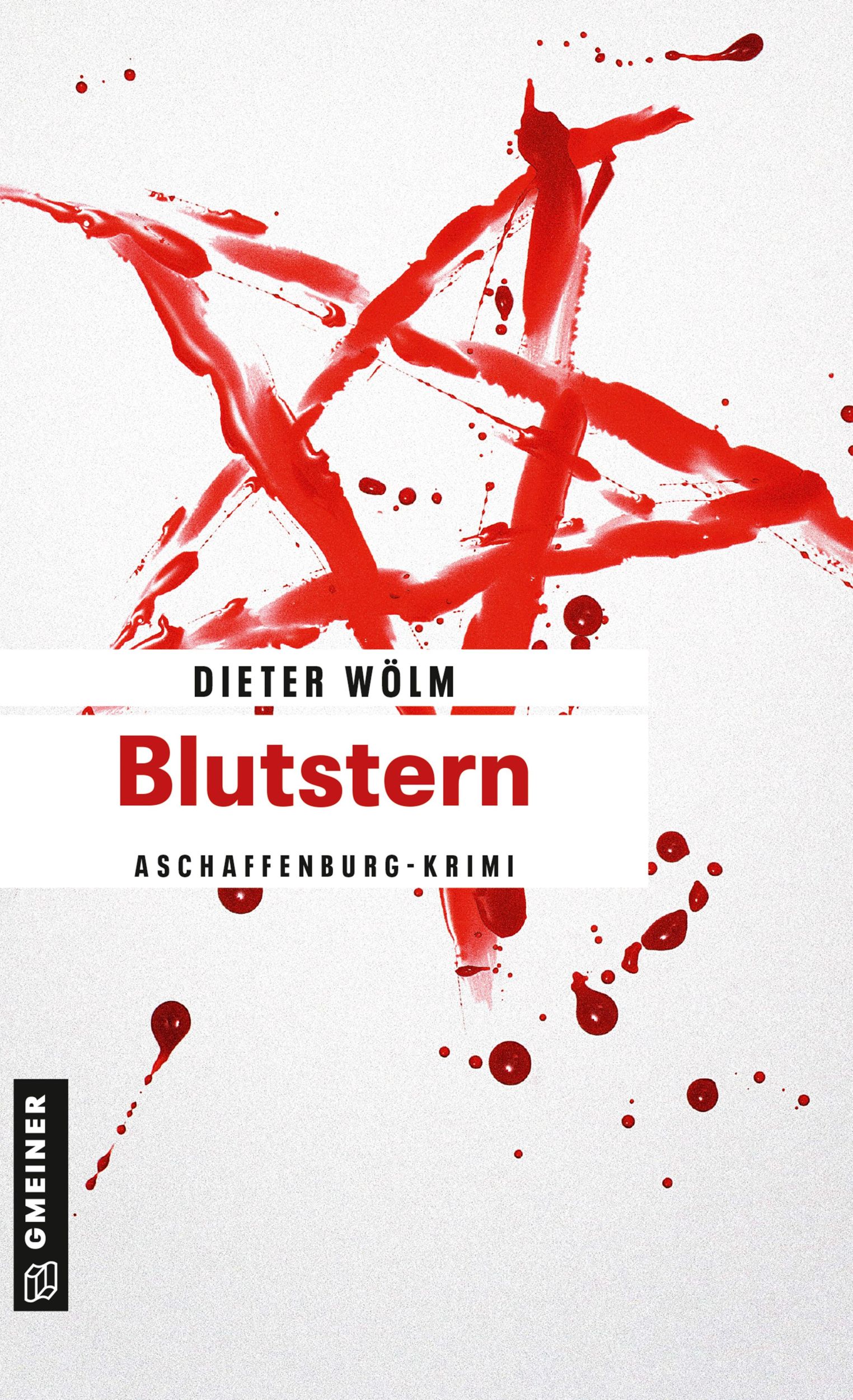 Cover: 9783839213759 | Blutstern | Dieter Wölm | Taschenbuch | Kommissar Rotfux | 308 S.