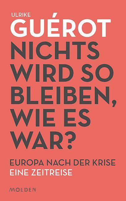 Cover: 9783222150623 | Nichts wird so bleiben, wie es war? | Ulrike Guérot | Buch | Deutsch