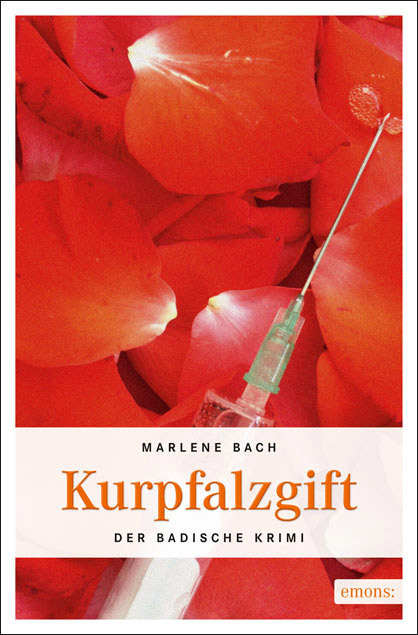 Cover: 9783954510573 | Kurpfalzgift | Marlene Bach | Taschenbuch | 272 S. | Deutsch | 2013