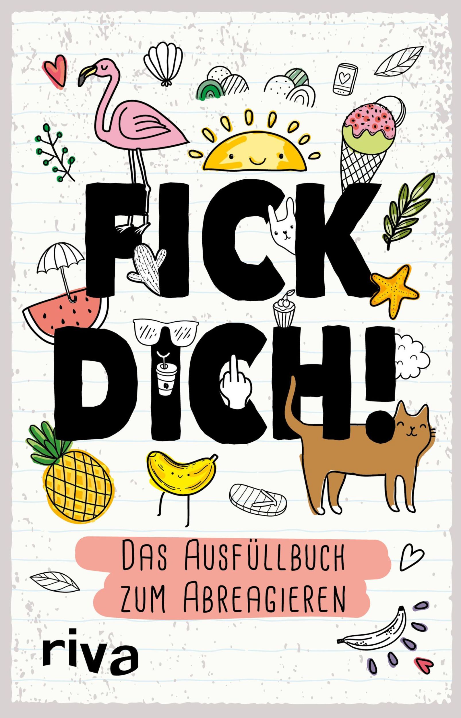 Cover: 9783742306913 | Fick dich! - Das Ausfüllalbum | Riva Verlag | Buch | 48 S. | Deutsch