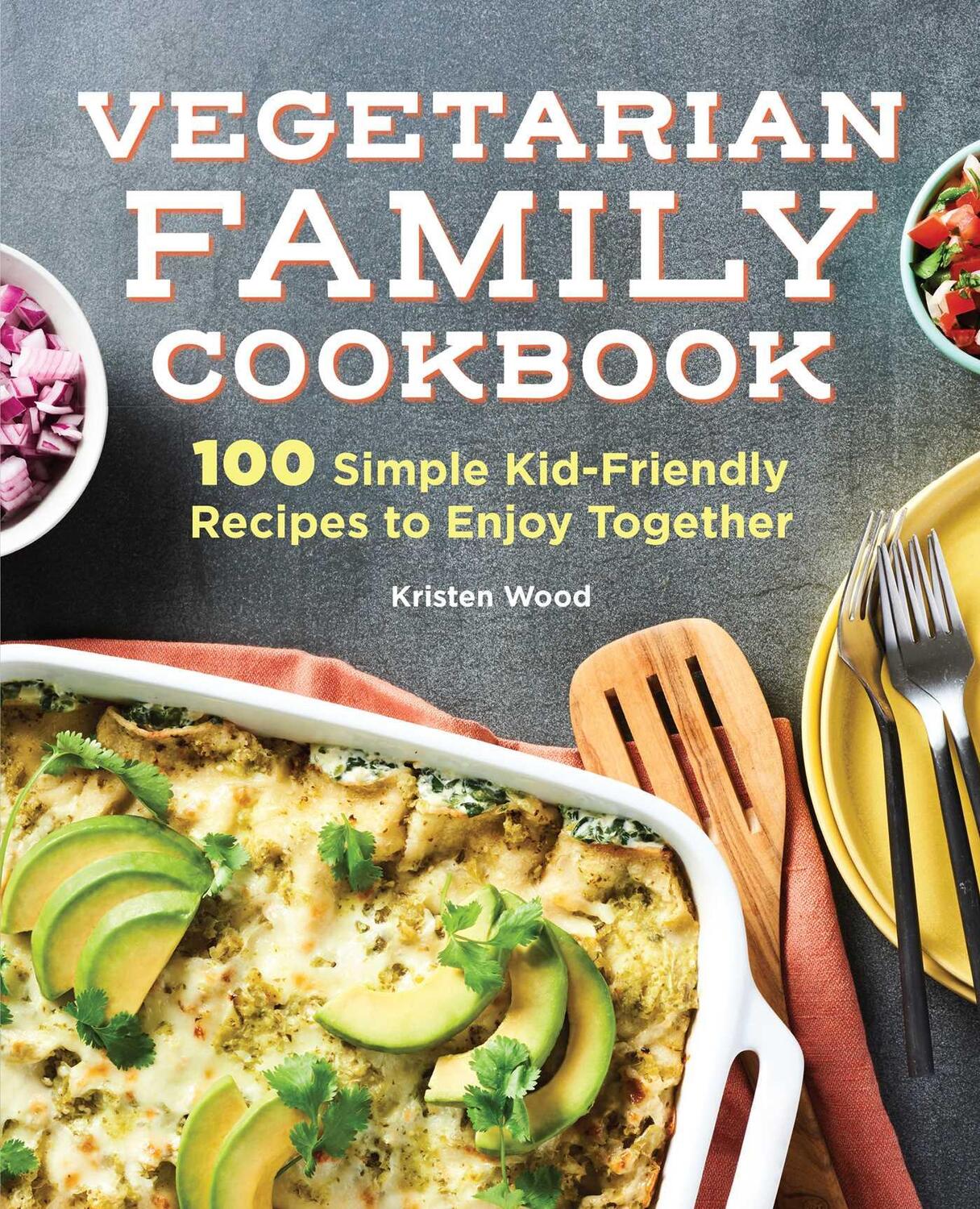 Cover: 9781647399665 | Vegetarian Family Cookbook | Kristen Wood | Taschenbuch | Englisch