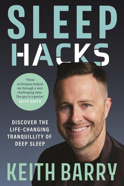 Cover: 9781804580394 | Sleep Hacks | Keith Barry | Taschenbuch | Englisch | 2024 | Gill Books