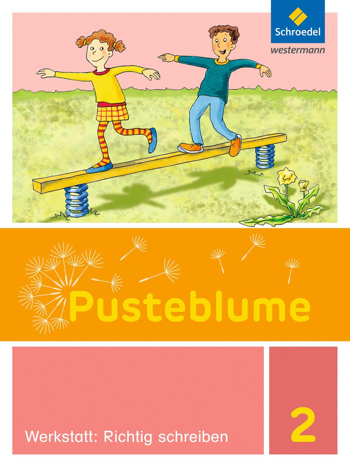 Cover: 9783507434295 | Pusteblume. Die Werkstatt-Sammlung. Werkstatt: Richtig schreiben 2