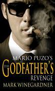 Cover: 9780099499480 | The Godfather's Revenge | Mark Winegardner | Taschenbuch | 581 S.