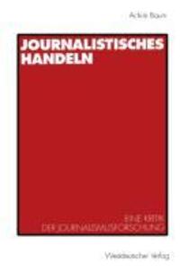 Cover: 9783531126289 | Journalistisches Handeln | Achim Baum | Taschenbuch | Paperback | 1994