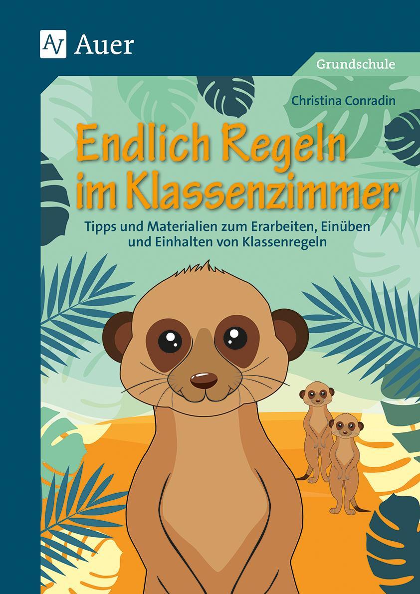 Cover: 9783403083535 | Endlich Regeln im Klassenzimmer | Christina Conradin | Broschüre