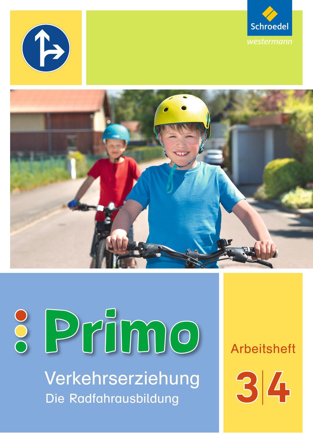 Cover: 9783507018235 | Primo.Verkehrserziehung 3 / 4. Arbeitsheft. Die Radfahrausbildung