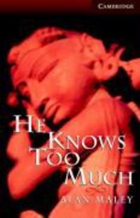 Cover: 9780521656078 | He Knows Too Much Level 6 | Alan Maley | Taschenbuch | Englisch | 1999