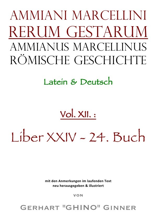 Cover: 9783753110097 | Ammianus Marcellinus römische Geschichte XXII | Liber XXIV - 24. Buch