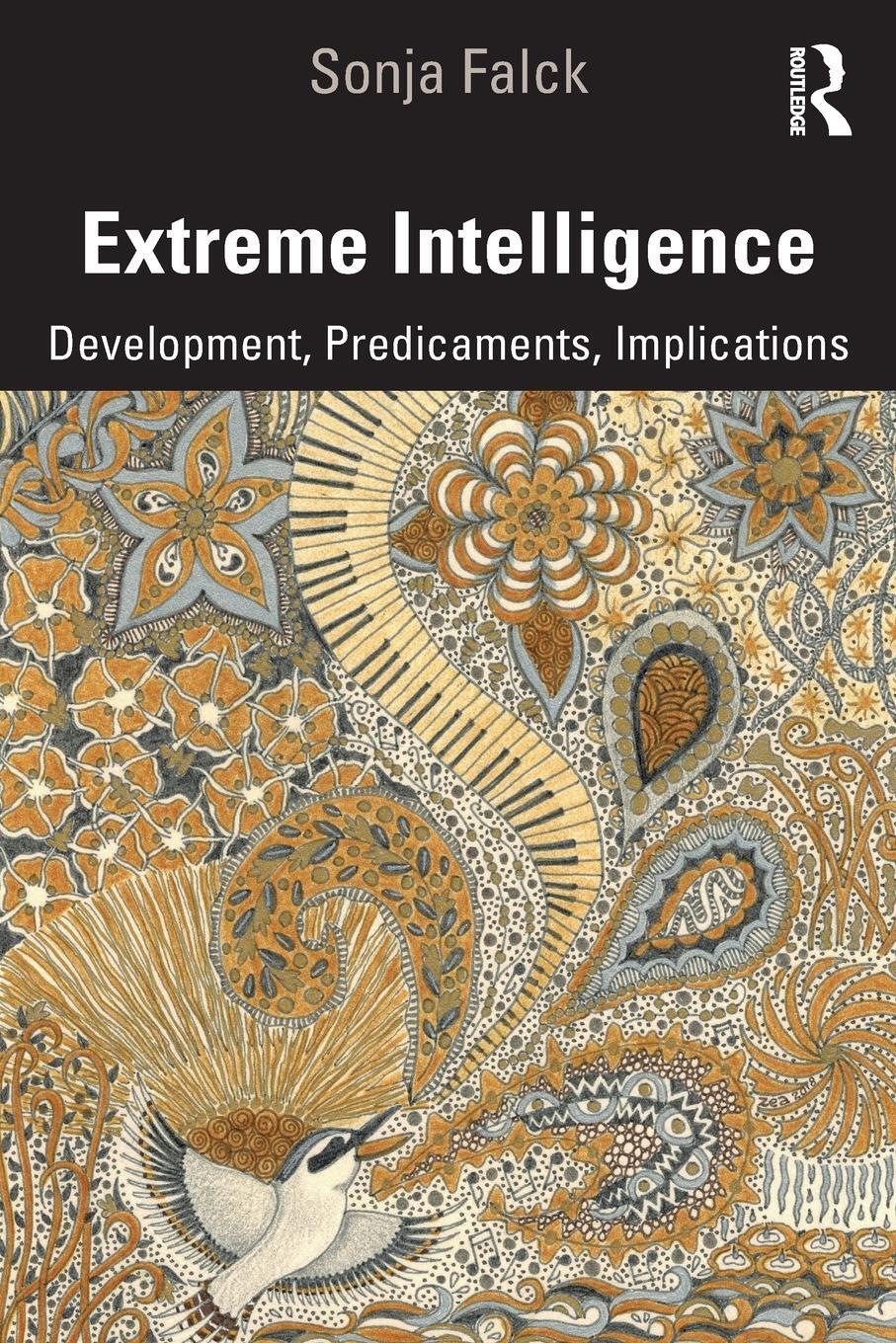 Cover: 9781138613355 | Extreme Intelligence | Development, Predicaments, Implications | Falck