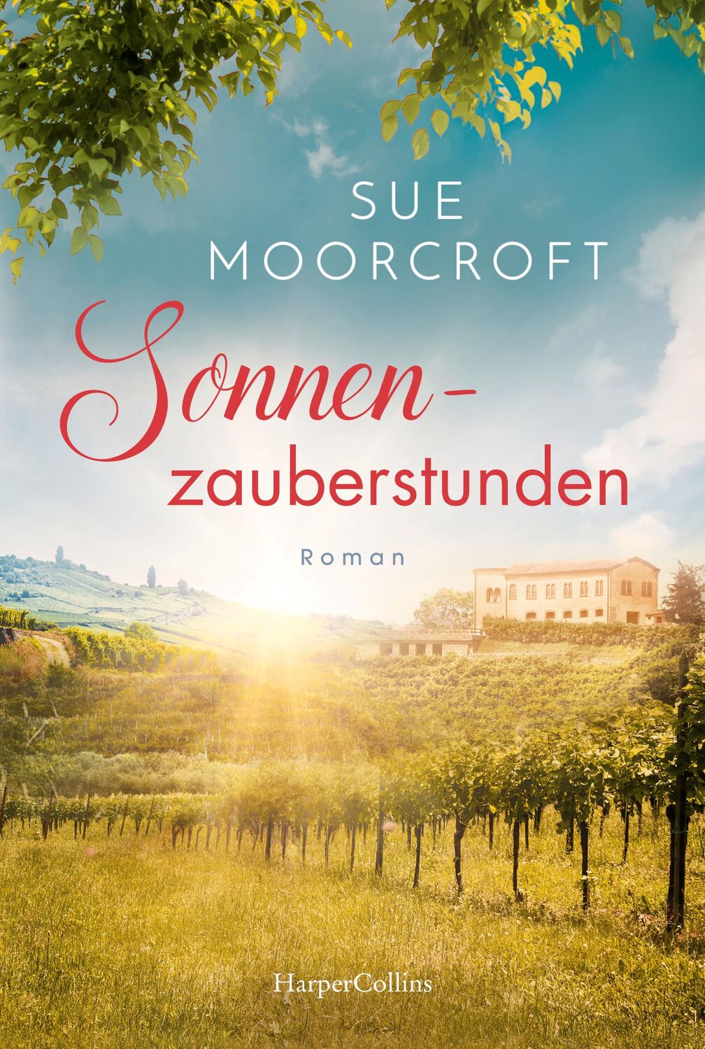 Cover: 9783365002919 | Sonnenzauberstunden | Roman | Sue Moorcroft | Taschenbuch | 448 S.