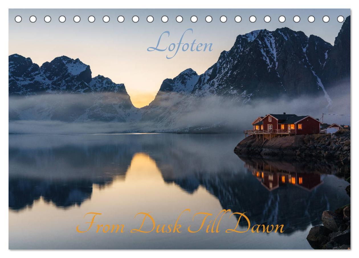 Cover: 9783435280025 | Lofoten - From Dusk Till Dawn (Tischkalender 2025 DIN A5 quer),...