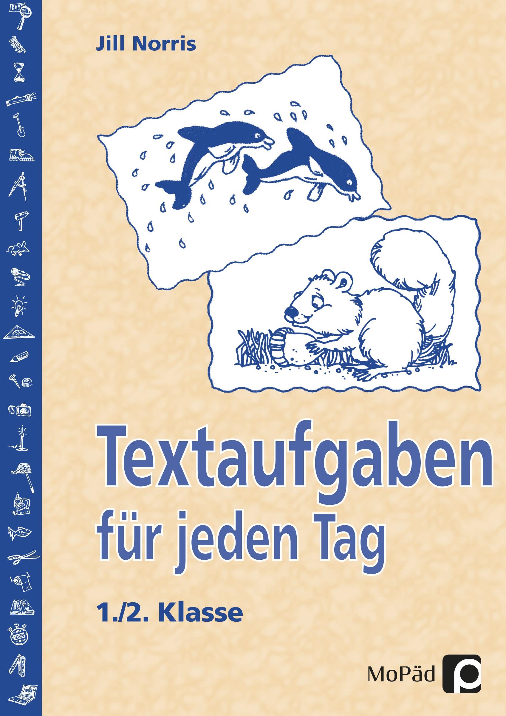 Cover: 9783834403230 | Textaufgaben für jeden Tag - 1./2. Klasse | Jill Norris | Taschenbuch