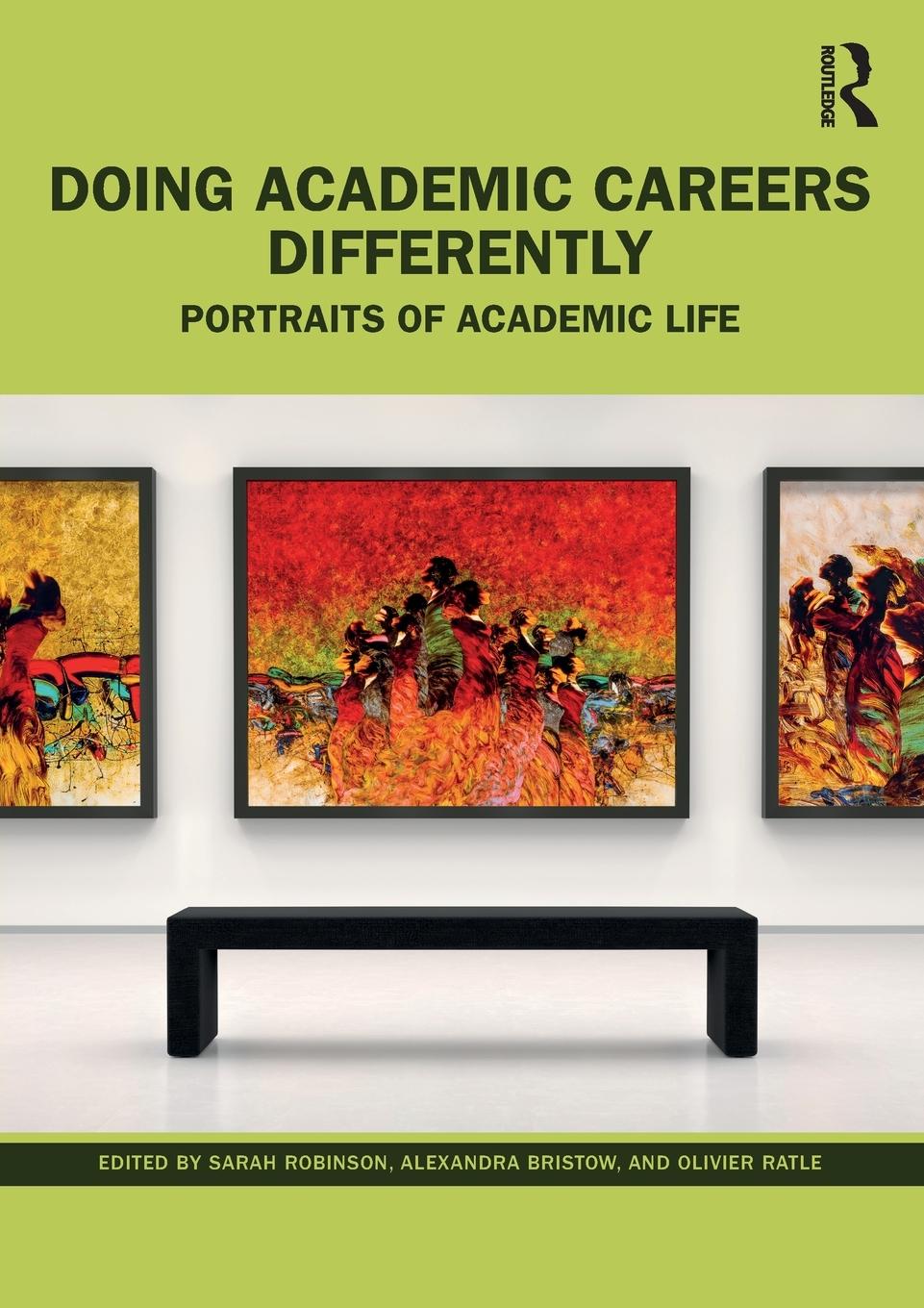 Cover: 9781032212616 | Doing Academic Careers Differently | Portraits of Academic Life | Buch