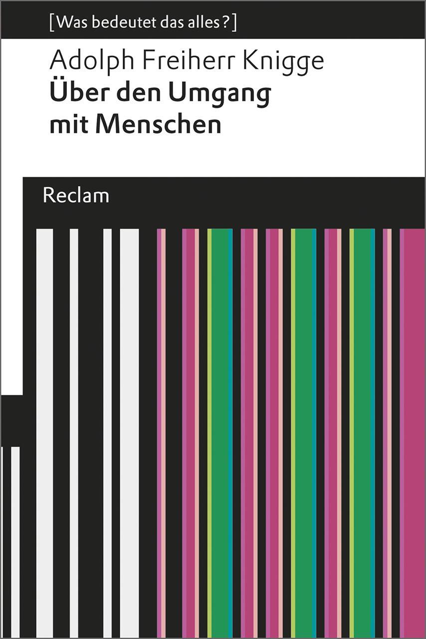 Cover: 9783150192788 | Über den Umgang mit Menschen | Eine Auswahl (Was bedeutet das alles?)