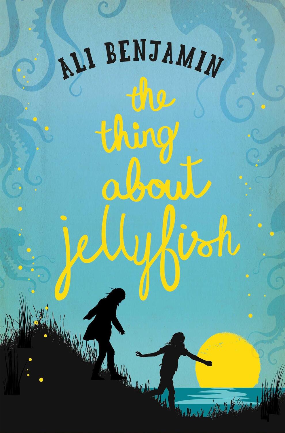 Cover: 9781447291251 | The Thing about Jellyfish | Ali Benjamin | Taschenbuch | 346 S. | 2016