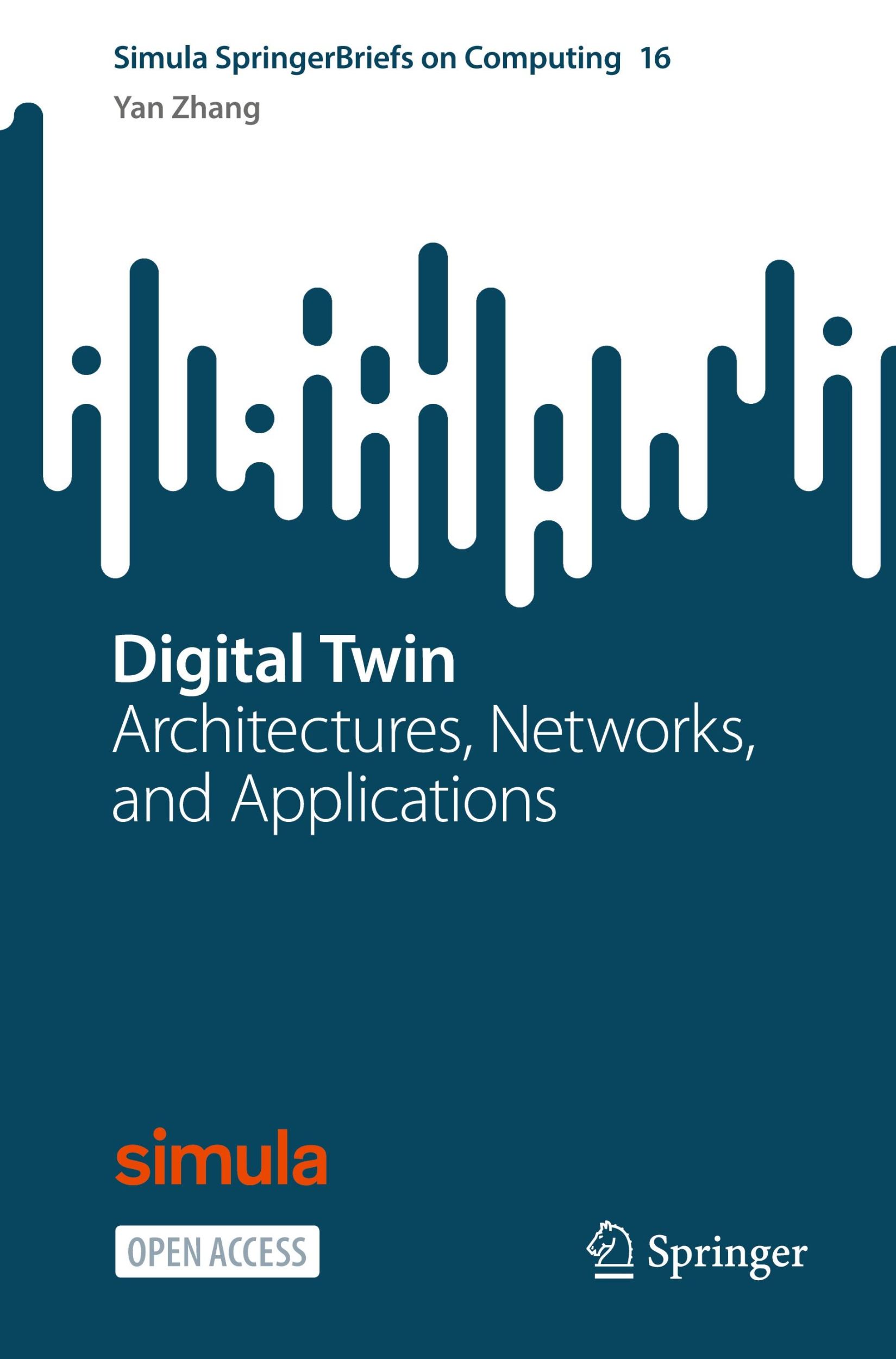 Cover: 9783031518188 | Digital Twin | Architectures, Networks, and Applications | Yan Zhang