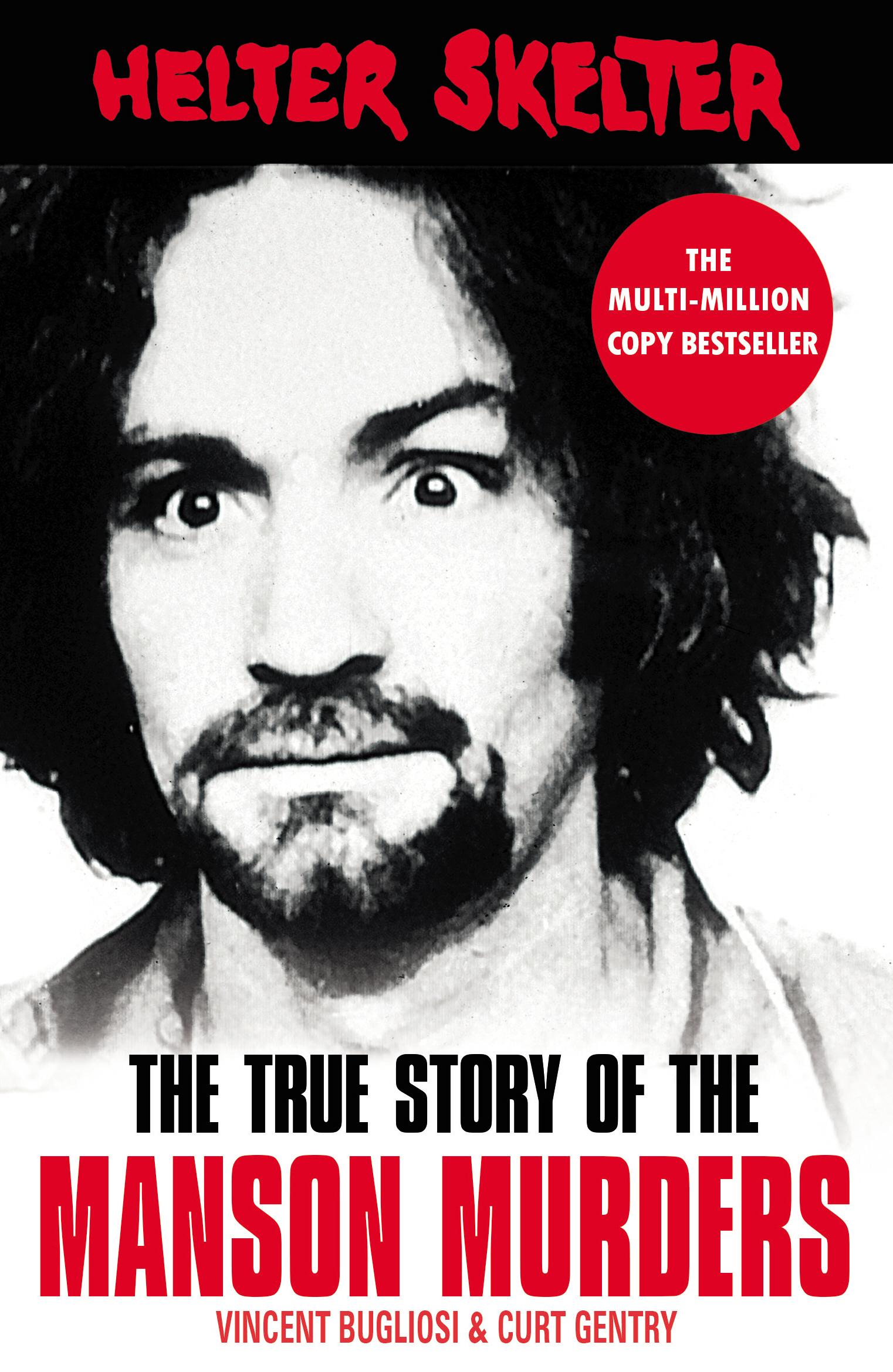 Cover: 9781787461185 | Helter Skelter | The True Story of the Manson Murders | Gentry (u. a.)