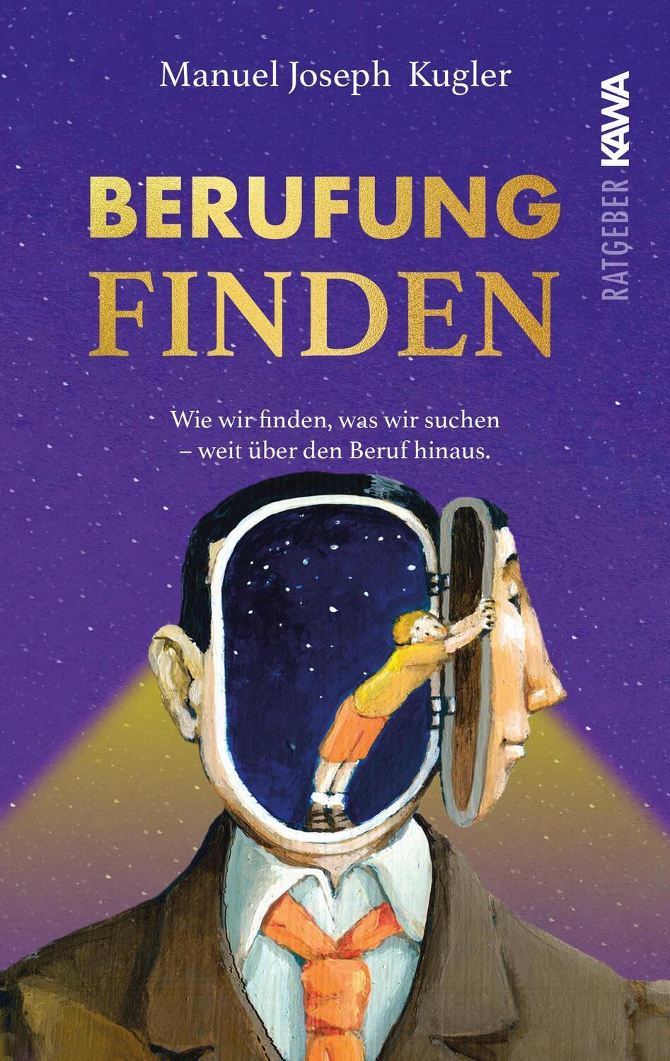 Cover: 9783986600518 | Berufung finden | Manuel Joseph Kugler | Taschenbuch | 336 S. | 2022