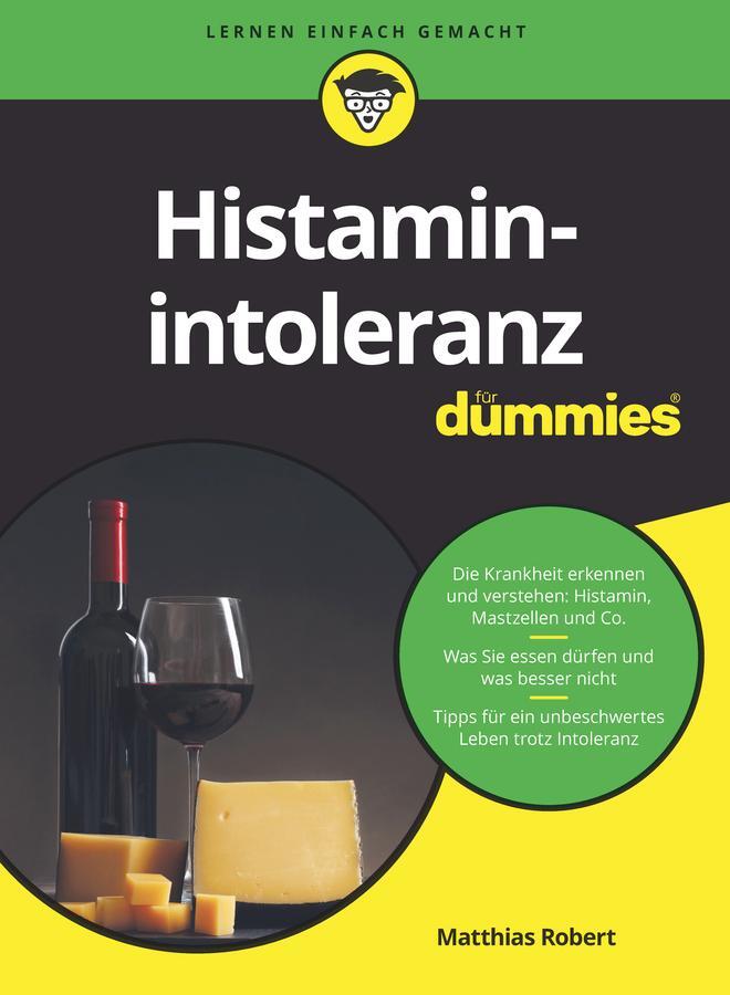 Cover: 9783527718115 | Histaminintoleranz für Dummies | Matthias Robert | Taschenbuch | 2023