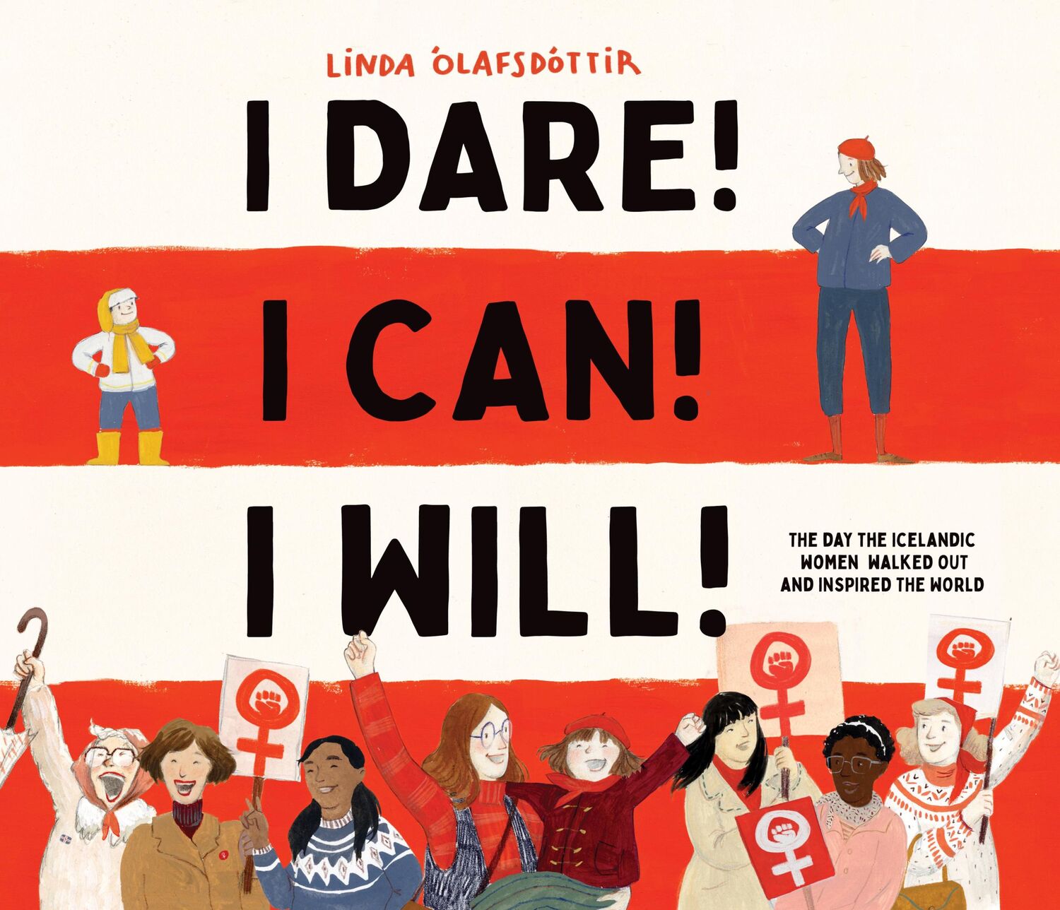 Cover: 9781951836900 | I Dare! I Can! I Will! | Linda Ólafsdóttir | Buch | Gebunden | 2023