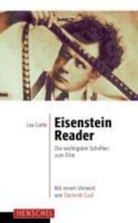 Cover: 9783894876913 | Eisenstein-Reader | Die wichtigsten Schriften zum Film | Lisa Gotto