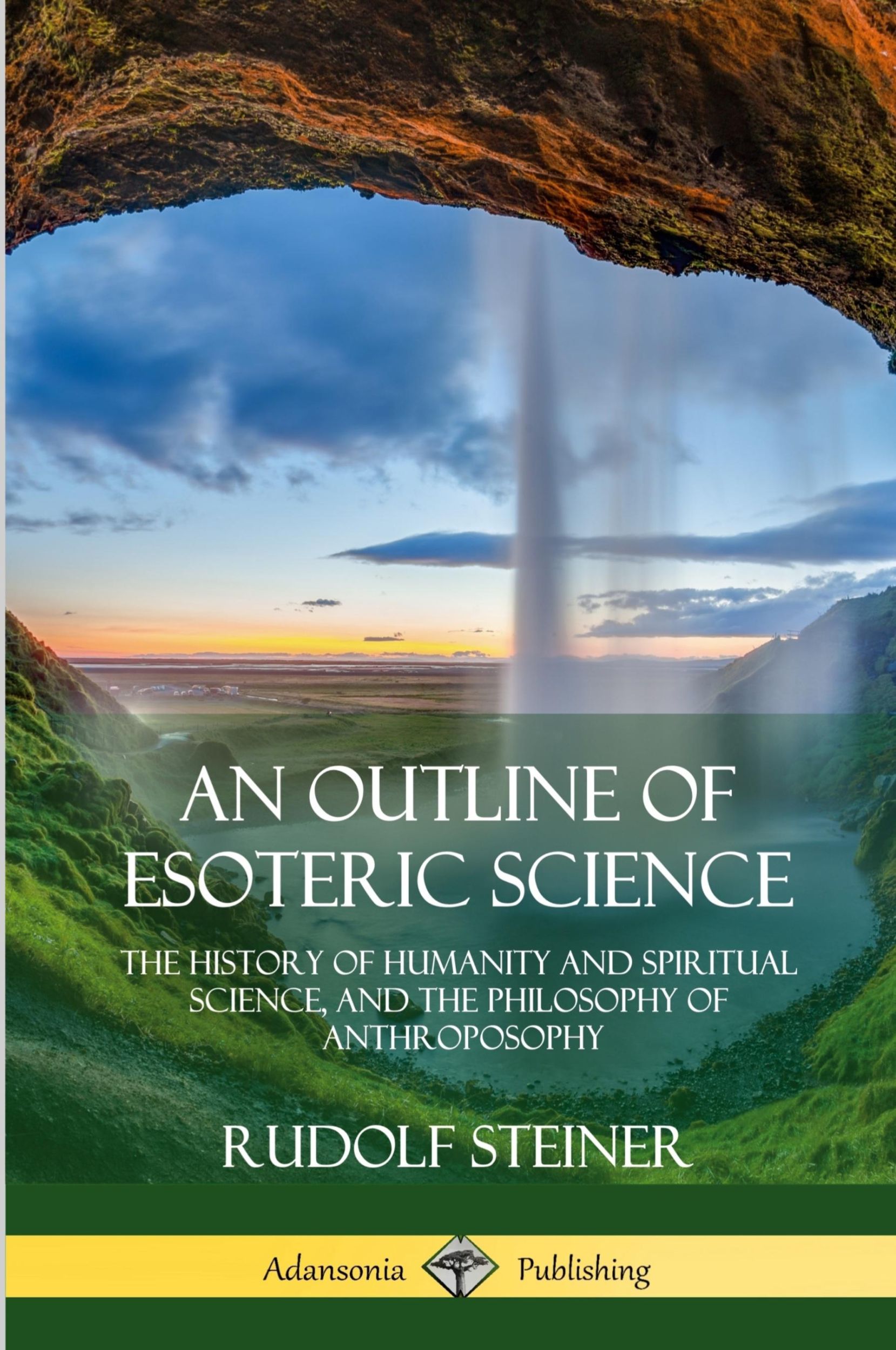 Cover: 9781387948871 | An Outline of Esoteric Science | Rudolf Steiner | Taschenbuch | 2018