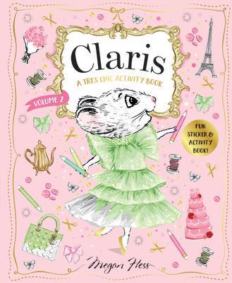 Cover: 9781761210914 | Claris: A Tres Chic Activity Book Volume #2 | Megan Hess | Taschenbuch