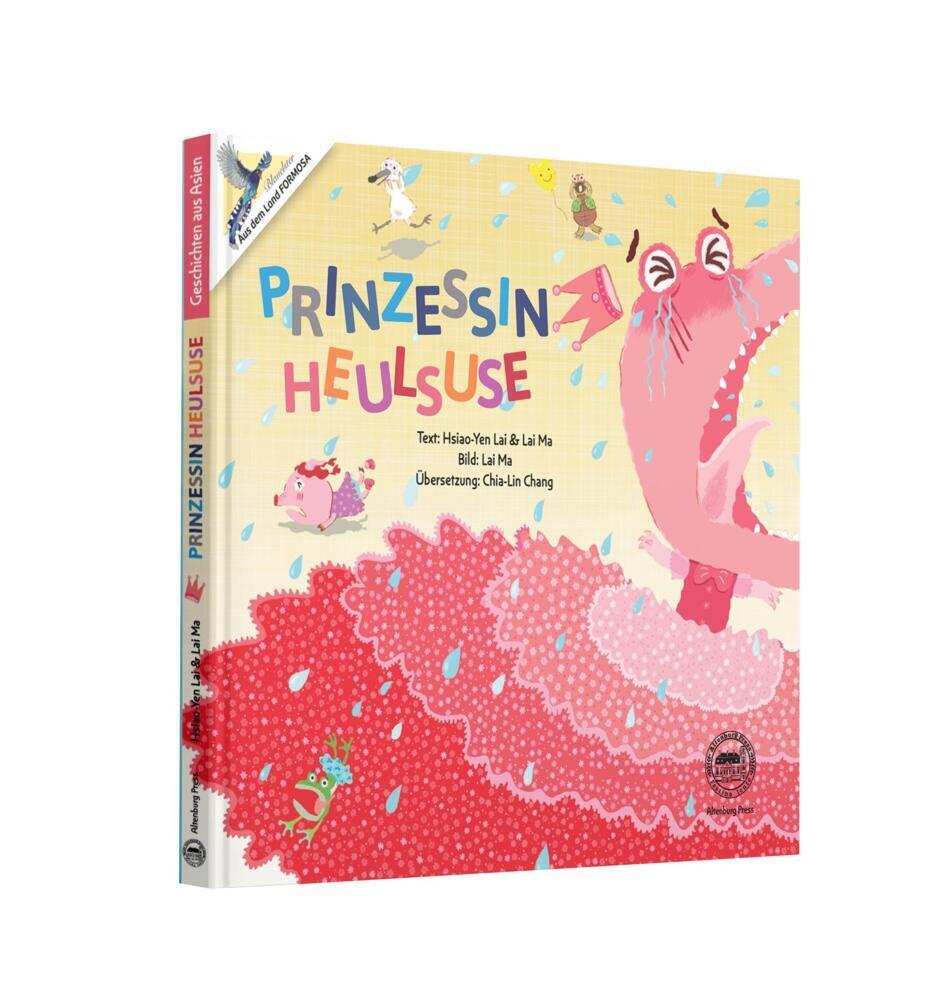 Cover: 9783985957514 | Prinzessin Heulsuse | Ma Lai (u. a.) | Buch | 44 S. | Deutsch | 2023